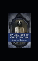 Carnacki, The Ghost Finder illustrated