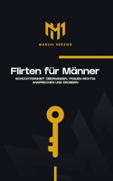Flirten für Männer