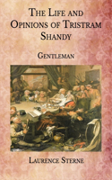 The Life and Opinions of Tristram Shandy: Gentleman