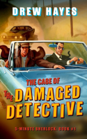 Case of the Damaged Detective