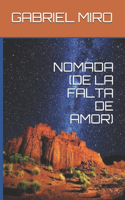 Nomada (de la Falta de Amor)