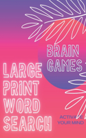 Brain games large print word search