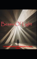 Beams of Light