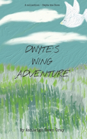Dwyte's Wing Adventure