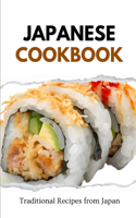 Japanese Cookbook: Traditional Recipes from Japan(Asian Food)