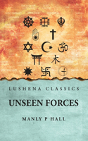 Unseen Forces