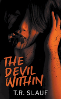 The Devil Within: (1 Devil Within)