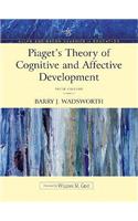 Piaget's Theory of Cognitive and Affective Development: Foundations of Constructivism (Allyn & Bacon Classics Edition)
