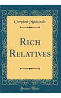 Rich Relatives (Classic Reprint)