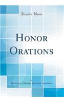 Honor Orations (Classic Reprint)