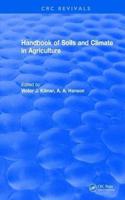 Handbook of Soils and Climate in Agriculture [Special Indian Edition - Reprint Year: 2020]