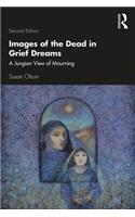 Images of the Dead in Grief Dreams