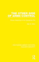 The Other Side of Arms Control
