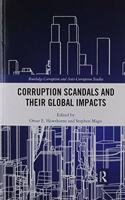 Corruption Scandals and their Global Impacts