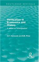 Verification in Economics and History (Routledge Revivals)