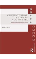 Crime-Terror Nexus in South Asia