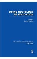 Doing Sociology of Education (Rle Edu L)
