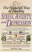 Natural Way of Healing Stress, Anxiety, and Depression