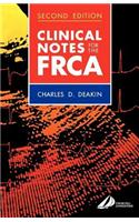 Clinical Notes for the Frca