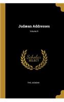 Judæan Addresses; Volume II