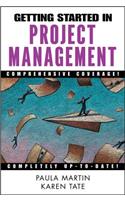 Getting Started in Project Management: (Getting Started In...)
