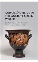 Animal Sacrifice in the Ancient Greek World