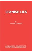 Spanish Lies