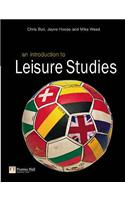 An Introduction to Leisure Studies