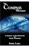 The Compass Within: A Journey of Self-Discovery & Other Thoughts(English)