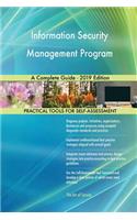 Information Security Management Program A Complete Guide - 2019 Edition