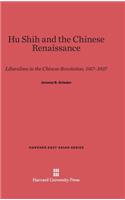 Hu Shih and the Chinese Renaissance