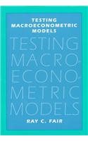 Testing Macroeconometric Models
