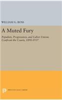 A Muted Fury