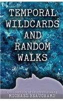 Temporal Wildcards and Random Walks