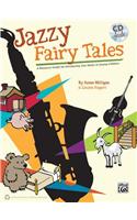 Jazzy Fairy Tales