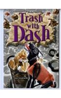 Steck-Vaughn Power Up!: Leveled Readers Grades 6 - 8 Trash with Dash