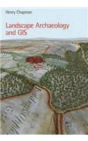 Landscape Archaeology and GIS