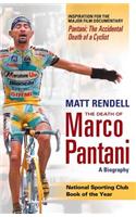 The Death of Marco Pantani: A Biography