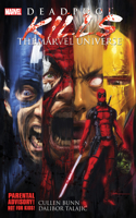 Deadpool Kills The Marvel Universe: Deadpool Kills the Marvel Universe(Deadpool (Unnumbered))