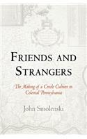 Friends and Strangers
