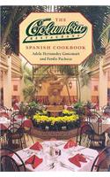 The Columbia Restaurant Spanish Cookbook