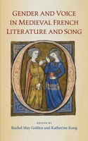 Gender and Voice in Medieval French Literature and Song