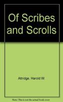 Of Scribes and Scrolls: Studies on the Hebrew Bible, Intertestamental Judaism, and Christian Origins