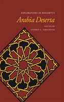 Explorations in Doughty's Arabia Deserta