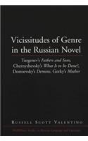 Vicissitudes of Genre in the Russian Novel