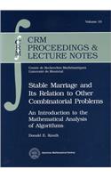 Stable Marriage and Its Relation to Other Combinatorial Problems