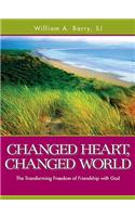 Changed Heart, Changed World