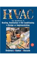 Handbook of Heating, Ventilation and Air Conditioning for Design and Implementation