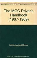 The MGC Driver's Handbook (1967-1969)