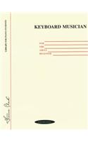 Keyboard Musician for the Adult Beginner